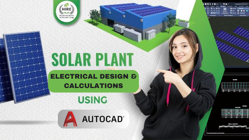 Solar Plant Design using AutoCAD Software